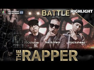 NEYKOFEAR vs BLACKSHEEP vs 20OCTOBER | THE RAPPER