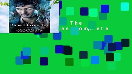 Full version  The Bane Chronicles Complete