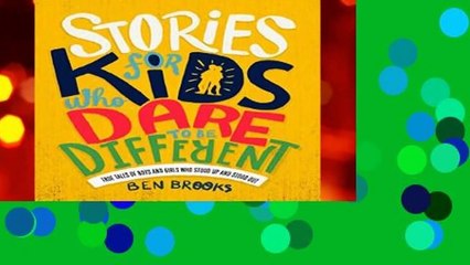Stories for Kids Who Dare to be Different