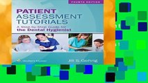 [NEW RELEASES]  Patient Assessment Tutorials: A Step-by-Step Guide for the Dental Hygienist by