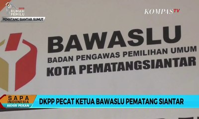 DKPP Pecat Ketua Bawaslu Pematang Siantar