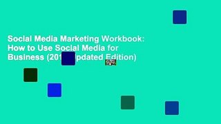 Social Media Marketing Workbook: How to Use Social Media for Business (2019 Updated Edition)