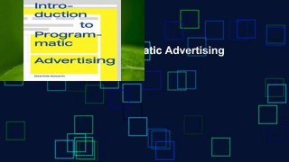 Introduction to Programmatic Advertising