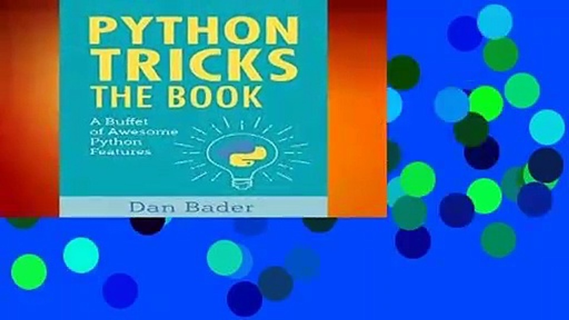 About For Books Python Tricks: A Buffet of Awesome Python Features Review -  video dailymotion