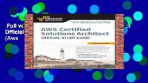 Full version  AWS Certified Solutions Architect Official Study Guide: Associate Exam (Aws