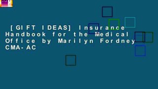 [GIFT IDEAS] Insurance Handbook for the Medical Office by Marilyn Fordney CMA-AC