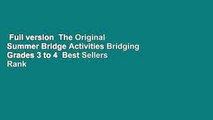 Full version  The Original Summer Bridge Activities Bridging Grades 3 to 4  Best Sellers Rank : #4