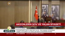 Akgünlerin şov ve yalan siyaseti