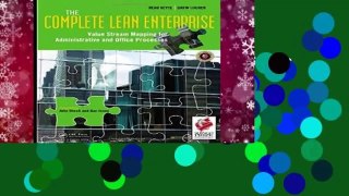 The Complete Lean Enterprise: Value Stream Mapping for Administrative and Office Processes