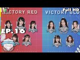 VICTORY BNK48 | EP.16 | 16 ต.ค. 61 Full HD