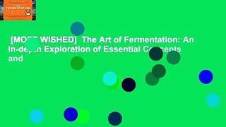 [MOST WISHED]  The Art of Fermentation: An In-depth Exploration of Essential Concepts and