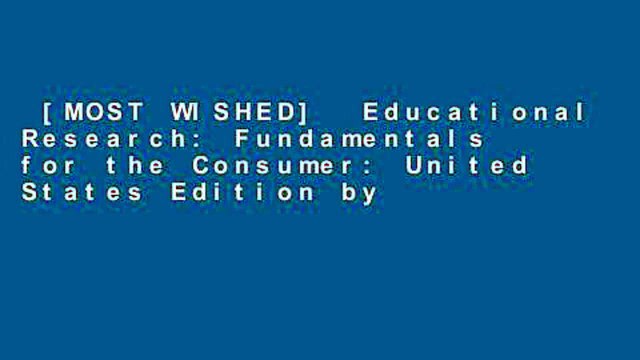 [MOST WISHED] Educational Research: Fundamentals for the Consumer: United States Edition by