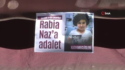 Rabia Naz'a Adalet' İçin Toplandılar