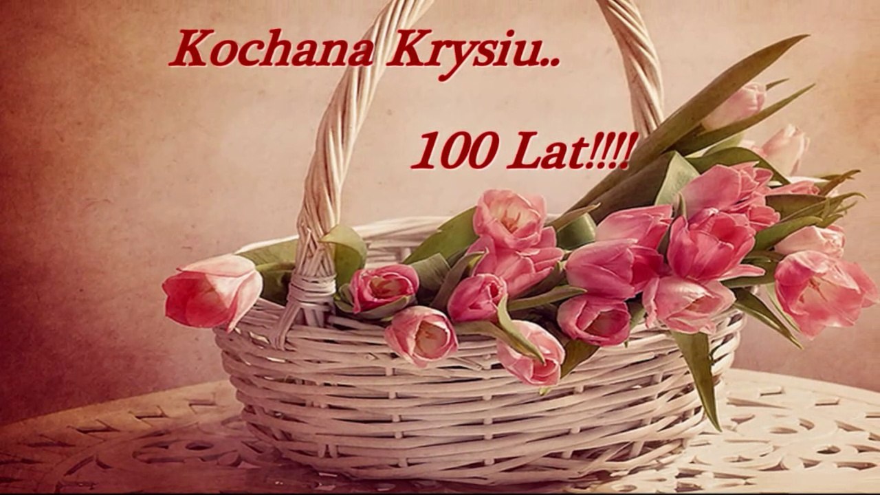 Urodzinowe Życzenia Dla Krysi S.