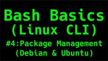 Package Management (Debian & Ubuntu) - Bash Basics (Linux CLI)