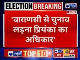 BJP Mahendra Nath Pandey: Priyanka Gandhi Has Right to stand against PM Narendra Modi |Polls 2019