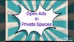 Episode 12: Open Ads in Private Spaces
