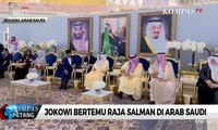 Jokowi Bertemu Raja Salman di Arab Saudi
