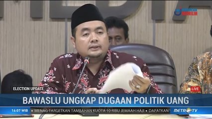 Bawaslu: Kasus Money Poltics Terbanyak di Jabar dan Sumut