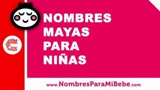 10 nombres mayas para niñas - nombres 100% mexicanos - www.nombresparamibebe.com