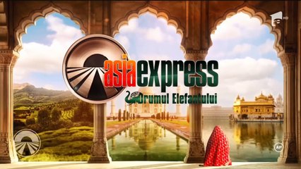 ASIA EXPRES 14 APRILIE 2019 SEZONUL 2 EPISODUL 28 | P2