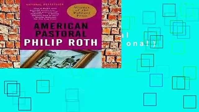 American Pastoral (Vintage International) For Kindle