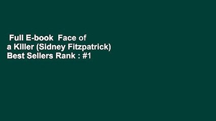 Full E-book  Face of a Killer (Sidney Fitzpatrick)  Best Sellers Rank : #1