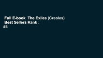 Full E-book  The Exiles (Creoles)  Best Sellers Rank : #4