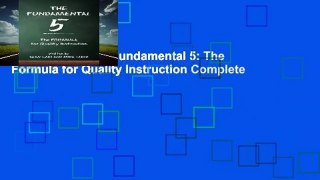 Full E-book  The Fundamental 5: The Formula for Quality Instruction Complete