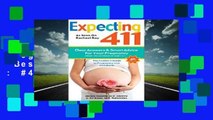 Expecting 411: The Insider s Guide to Pregnancy and Childbirth  Best Sellers Rank : #4