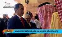 Di Sela-sela Umrah, Presiden Jokowi Hadiri Undangan Raja Salman di Arab Saudi