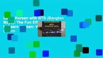 Learn Korean with BTS (Bangtan Boys): The Fun Effective Way to Learn Korean: Volume 4 (Learn