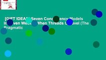 [GIFT IDEAS] Seven Concurrency Models in Seven Weeks: When Threads Unravel (The Pragmatic