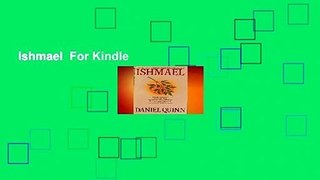 Ishmael  For Kindle