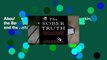 About For Books  The Sober Truth: Debunking the Bad Science Behind 12-Step Programs and the Rehab