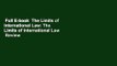 Full E-book  The Limits of International Law: The Limits of International Law  Review
