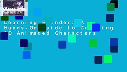 Learning Blender: A Hands-On Guide to Creating 3D Animated Characters