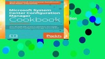 Microsoft System Center Configuration Manager Cookbook - Second Edition