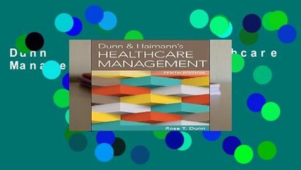 Dunn   Haimann s Healthcare Management