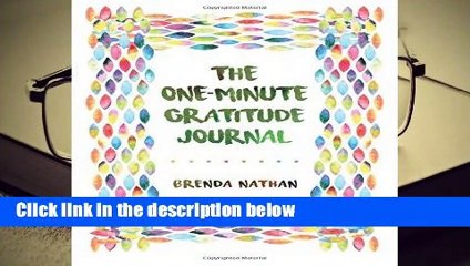 Full version  The One-Minute Gratitude Journal  Best Sellers Rank : #2