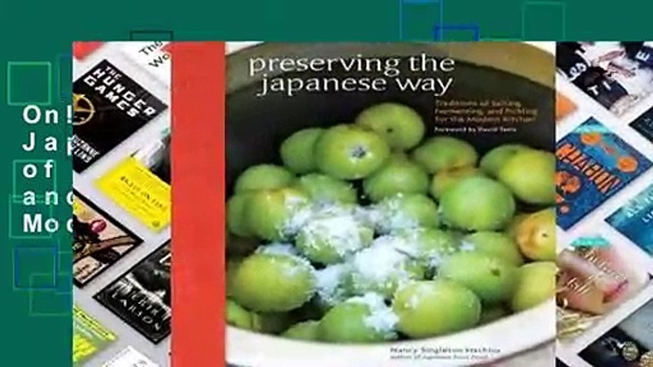 Online Preserving the Japanese Way: Traditions of Salting, Fermenting, and Pickling for the Modern