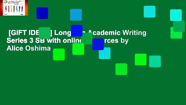 [GIFT IDEAS] Longman Academic Writing Series 3 SB with online resources by Alice Oshima