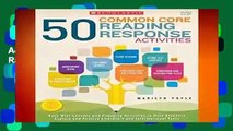 Full E-book  50 Common Core Reading Response Activities, Grades 5   Up  Best Sellers Rank : #2