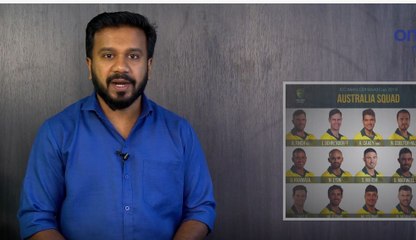 ഓസ്‌ട്രേലിയന്‍ ടീമിനെ പ്രഖ്യാപിച്ചു | Australian Team For #CWC19 | Oneindia Malayalam