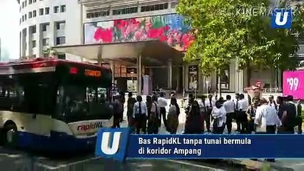 Bas RapidKL tanpa tunai bermula di koridor Ampang