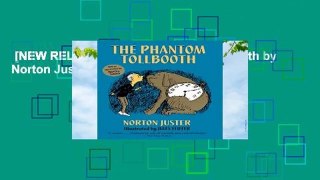 [NEW RELEASES]  The Phantom Tollbooth by Norton Juster