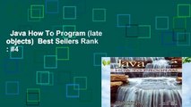 Java How To Program (late objects)  Best Sellers Rank : #4