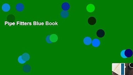 Pipe Fitters Blue Book