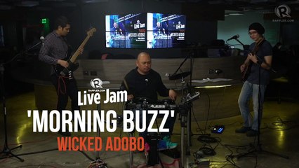 'Morning Buzz' – Wicked Adobo