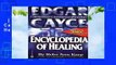 [MOST WISHED]  Edgar Cayce: Encyclopedia Healing by Edgar Cayce